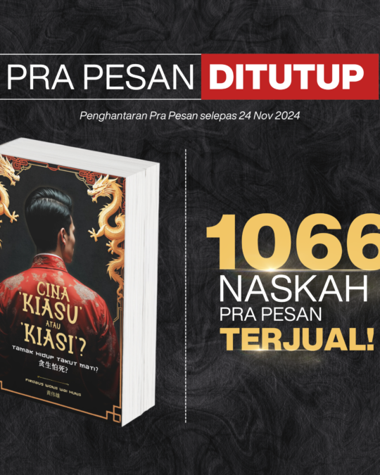 Cina ’Kiasu’ Atau ’Kiasi’ : Tamak Hidup Takut Mati?